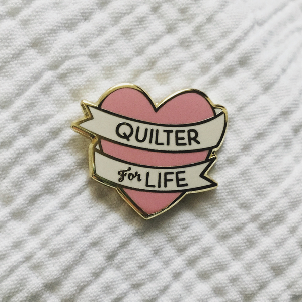 Quilter for Life Pin